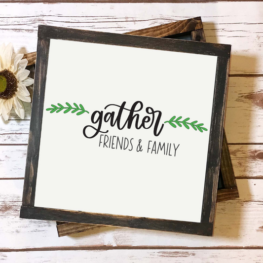 Thanksgiving Wooden Sign - 3D Gather Friends & Family Home Decor - Warm & Welcoming Thanksgiving Sign