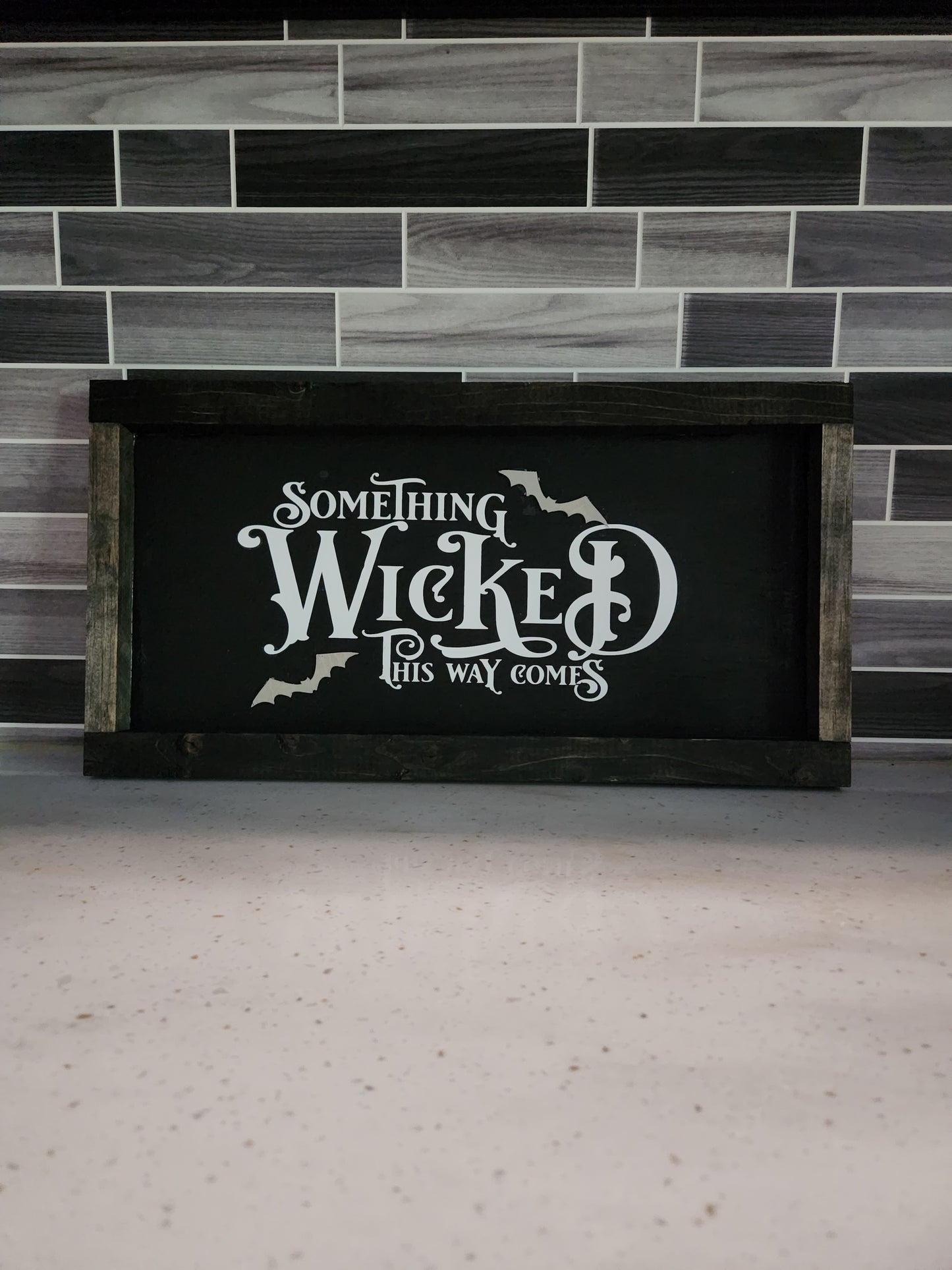 Something Wicked This Way Comes Halloween Sign - Black