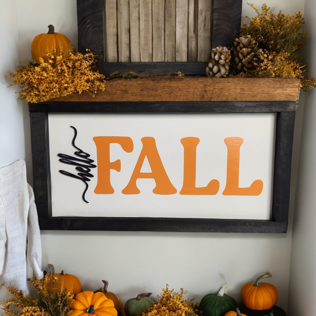 Warm Welcome to Autumn - "Hello Fall" Sign